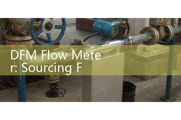 DFM Flow Meter: Sourcing Fixed and Portable Acoustic Fluid Sizers